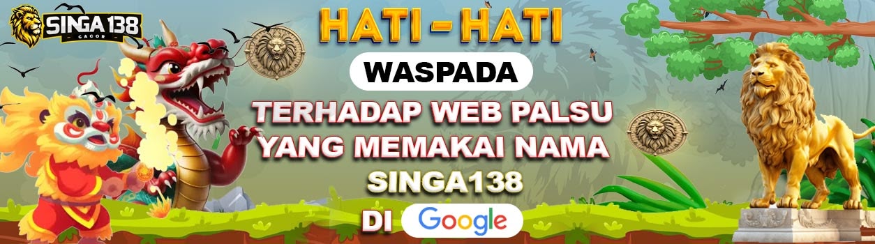 waspada situs singa138