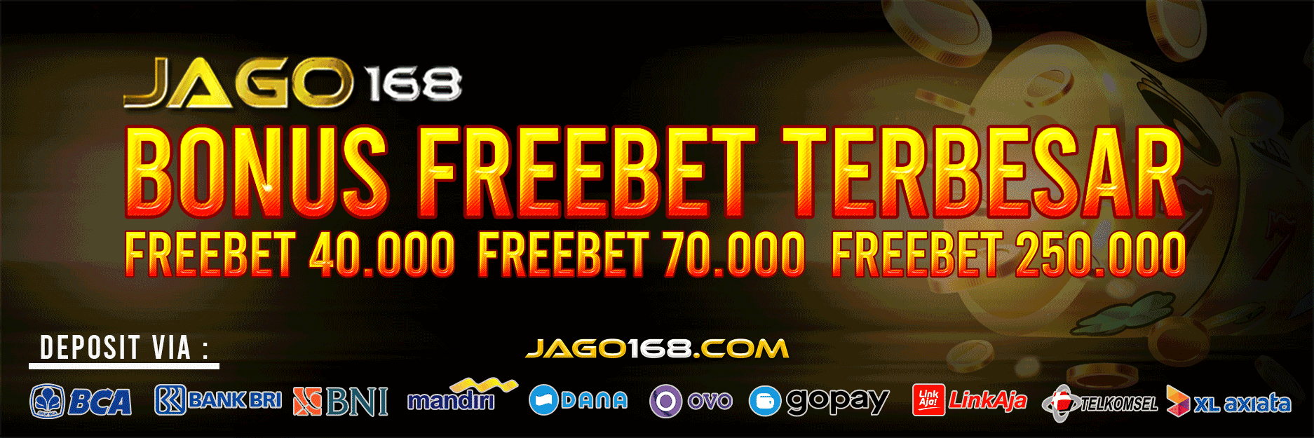 Bonus new member Jago168