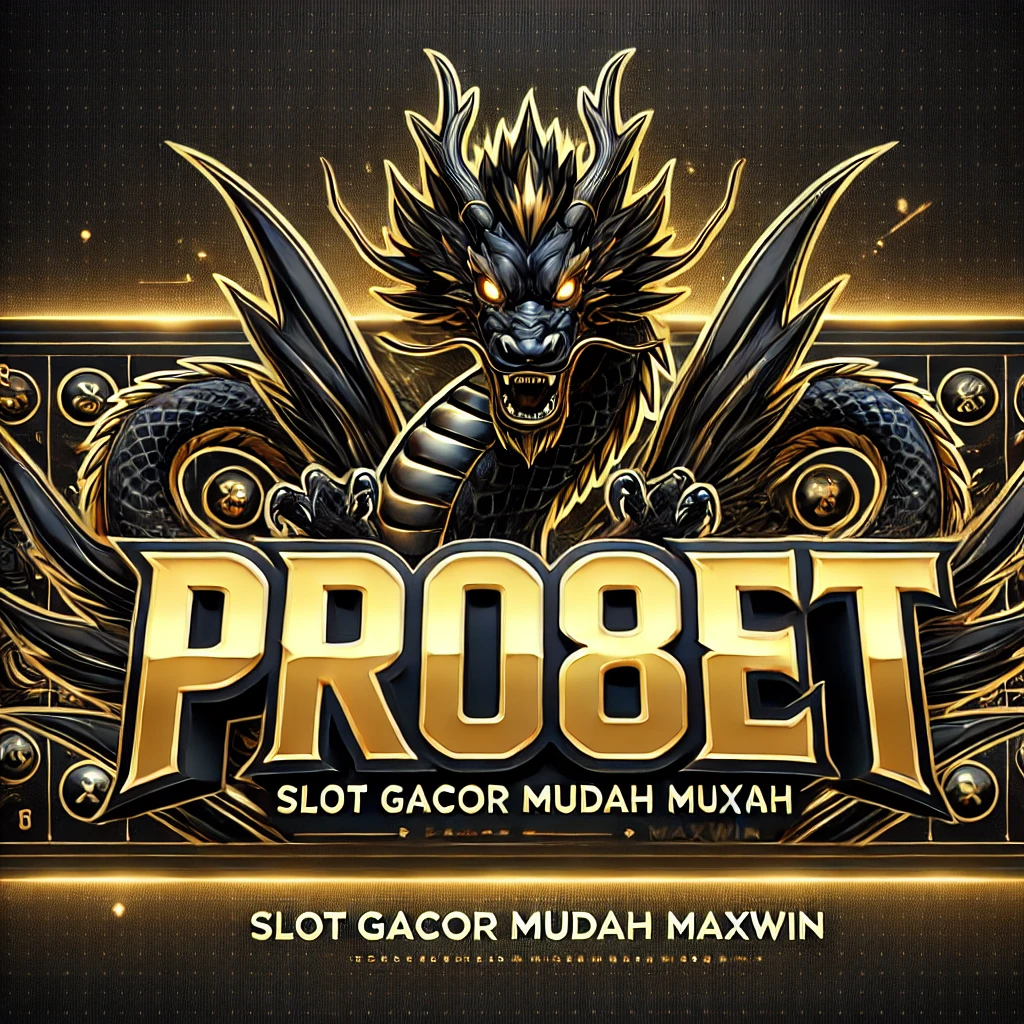 PRO8ET Agen Resmi Slot Online